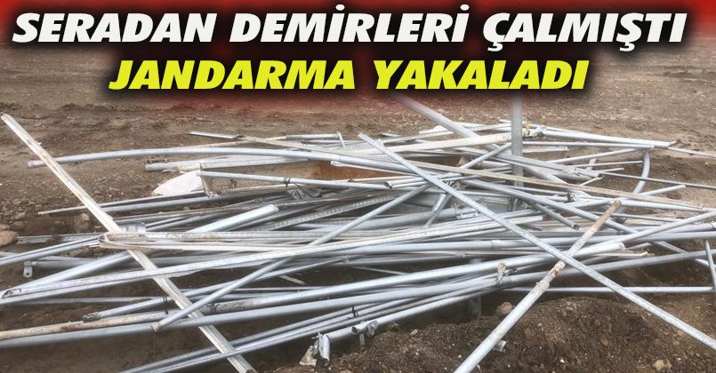 Demir Hırsızını Jandarma Yakaladı