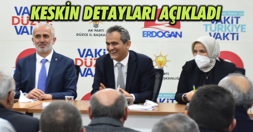 Ak Parti İl Başkanı Keskin Detayları Açıkladı