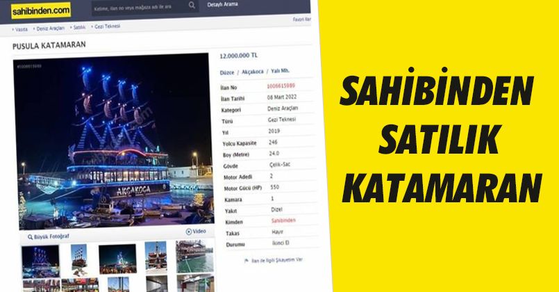 Katamaran Satışa Çıktı