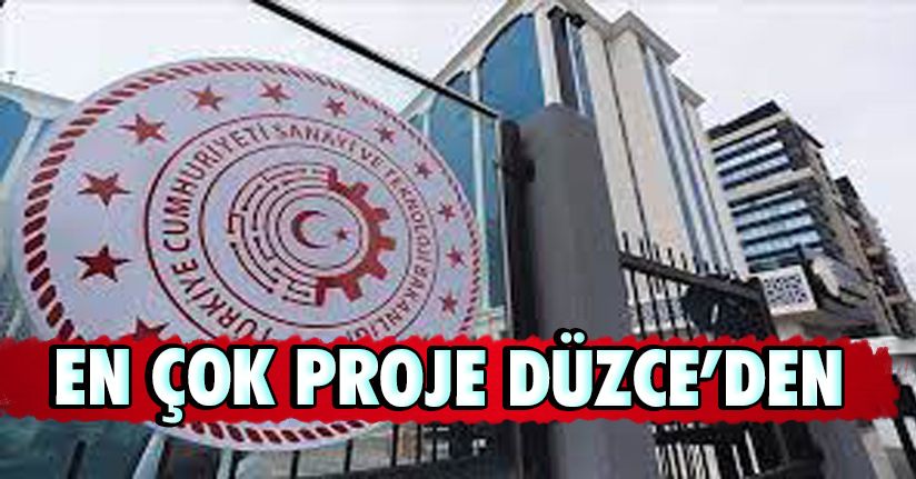 En Çok Proje Düzce’den 