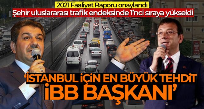 İBB Meclisi'nde 2021 Faaliyet Raporu onaylandı