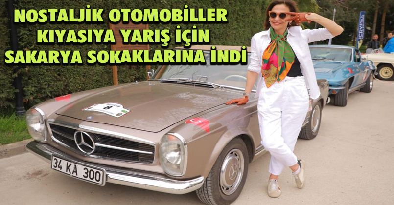 Nostaljik otomobiller kıyasıya yarış için Sakarya sokaklarına indi