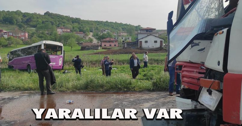 Sakarya'da kamyon ile otobüs çarpıştı, çok sayıda yaralı olduğu öğrenildi