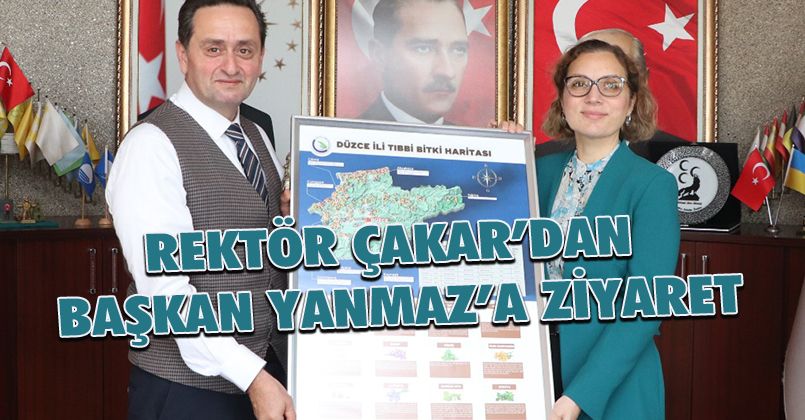 Rektör Çakar’dan Başkan Yanmaz’a Ziyaret